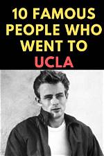 10 Famous People Who Went to Ucla