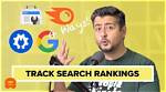 2 Essential Ways to Track Your Google Ranking