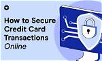 A Guide to Safe and Secure Transactions