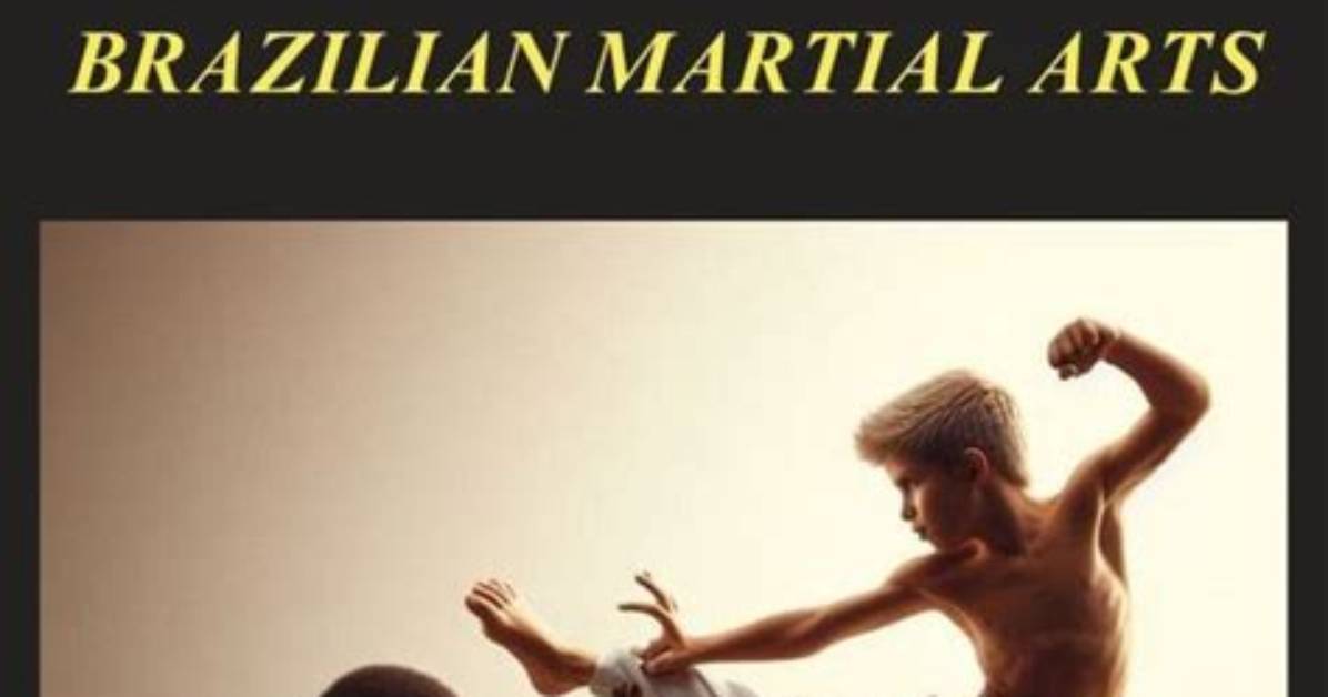 A Journey into Brazilian Martial Arts