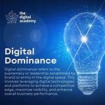 A Journey of Digital Dominance