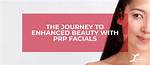 A Journey to Enhanced Beauty
