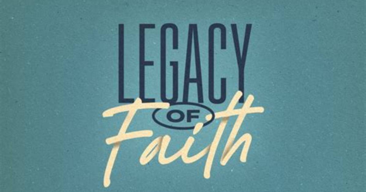 A Legacy of Faith and Inspiration