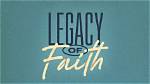A Legacy of Faith and Inspiration