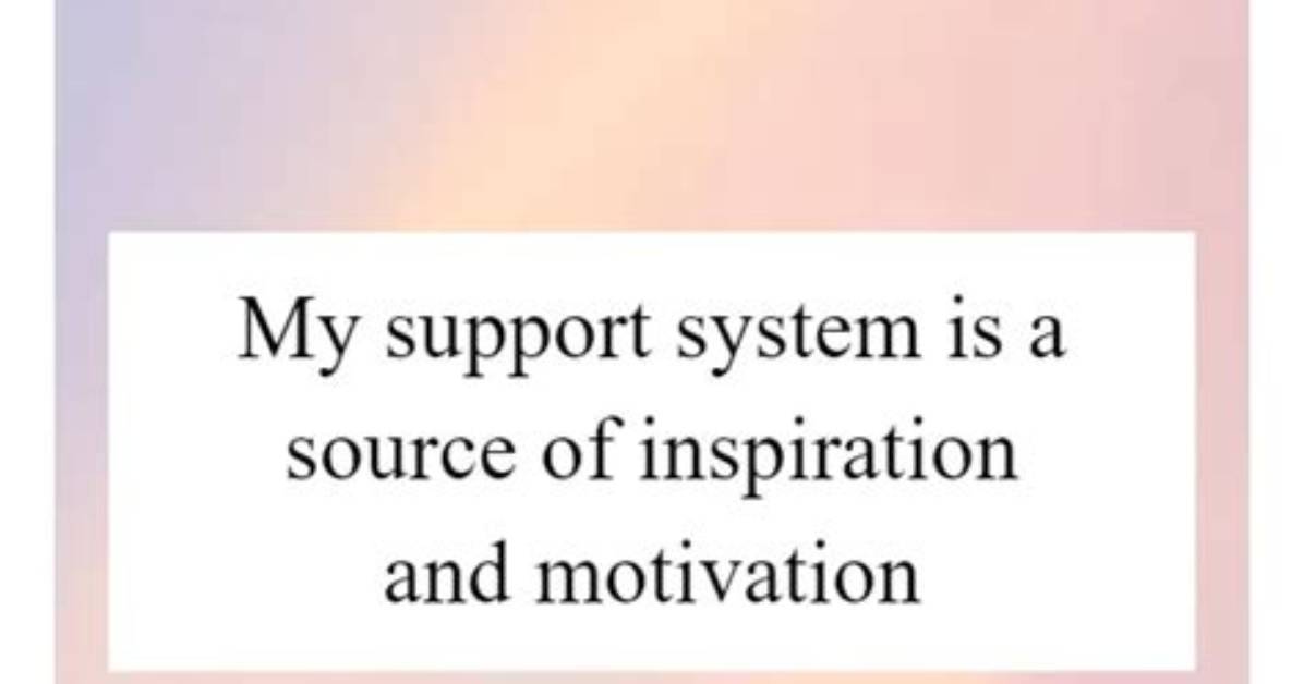 A Source of Inspiration and Support