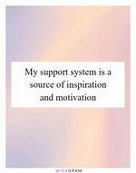 A Source of Inspiration and Support