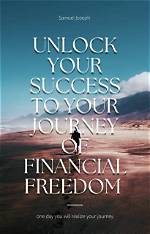 A Surprising Journey to Financial Success