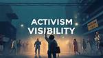 A Window into Love, Activism, and Visibility