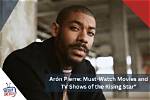 Aaron Pierre: a Rising Star in Film and Television