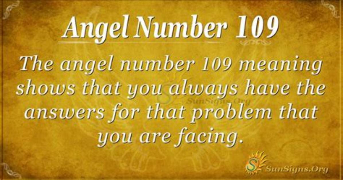 Angel Number 109 Meaning: Life Purpose