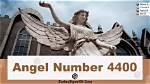 Angel Number 4400 Meaning and Significance