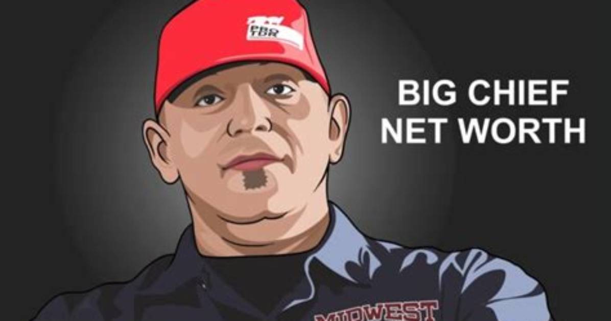 Big Chief Net Worth |