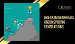 Breaking Barriers and Inspiring Generations