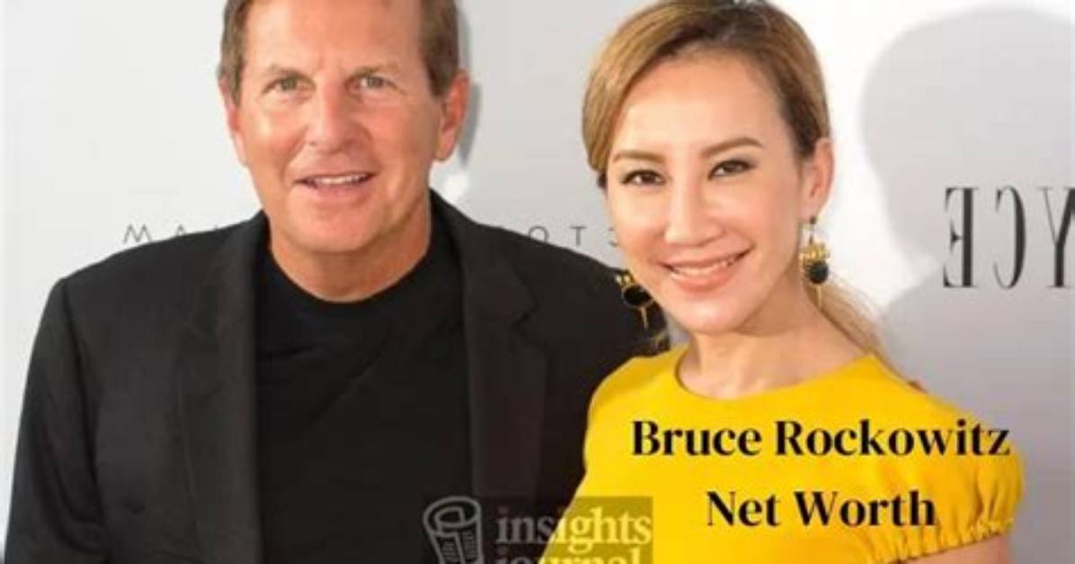 Bruce Rockowitz's Net Worth and Wealth-Building Strategies