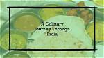 Culinary Journey to the Heart of India
