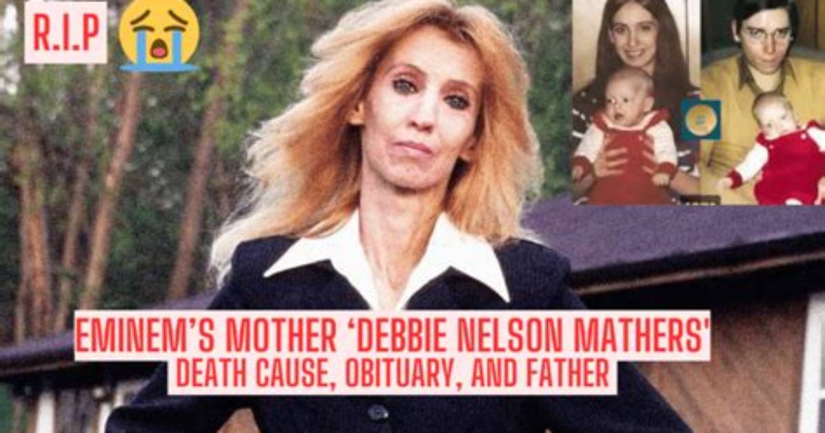 Debbie Mathers: the Life and Legacy of Eminem's Mother
