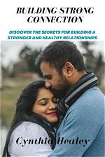 Discover Secrets for a Stronger Relationship