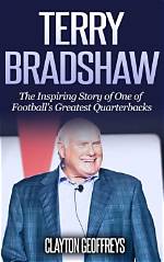 Discover the Inspiring Tale of Terry Bradshaw's Wife