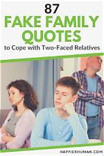 Discover the Secrets Behind Fake Family Relatives Quotes
