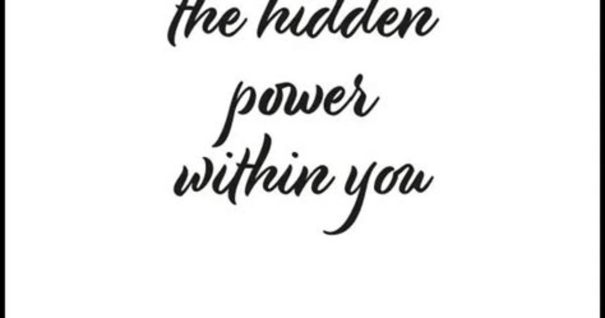 Discover the Secrets Within You
