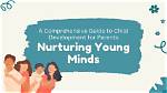 Discoveries and Insights for Nurturing Young Minds