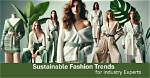 Discoveries and Insights in Sustainable Fashion