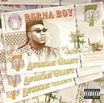 Discovering Burna Boy: the African Giant