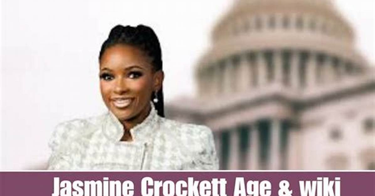 Discovering Jasmine Crockett: Age, Biography, and More
