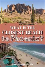 Discovering the Closest Beach to Phoenix in California