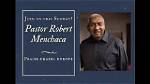 Discovering the Journey of Robert Menchaca Today