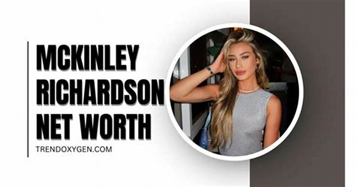 Dive Deep into the Mckinley Richardson Leaked Video Saga