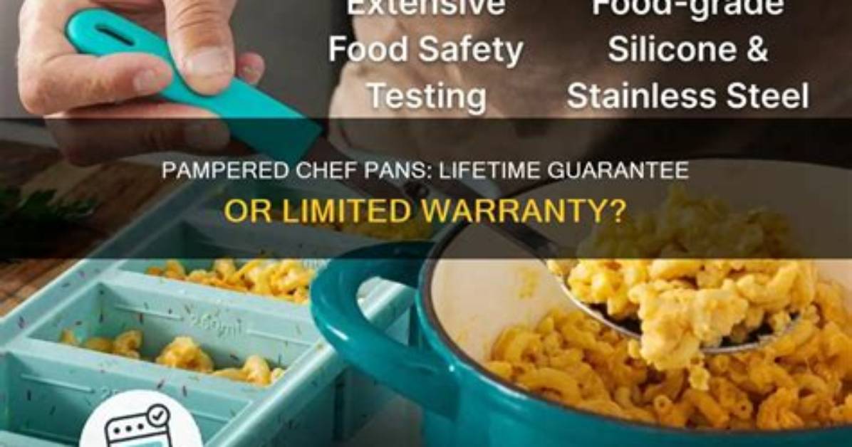 Does Pampered Chef Have a Lifetime Warranty?