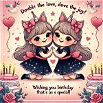 Double the Joy: Celebrating Happy Birthday Twin Daughters