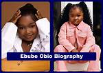 Ebube Obio: How Old Will She Be in 2024?