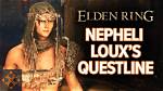 Elden Ring Nepheli Loux Questline: How to Complete