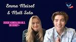 Emma Meisel and Matt Sato's Enduring Bond