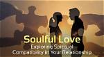 Exploring Compatibility, Challenges, and Love Beyond the Numbers