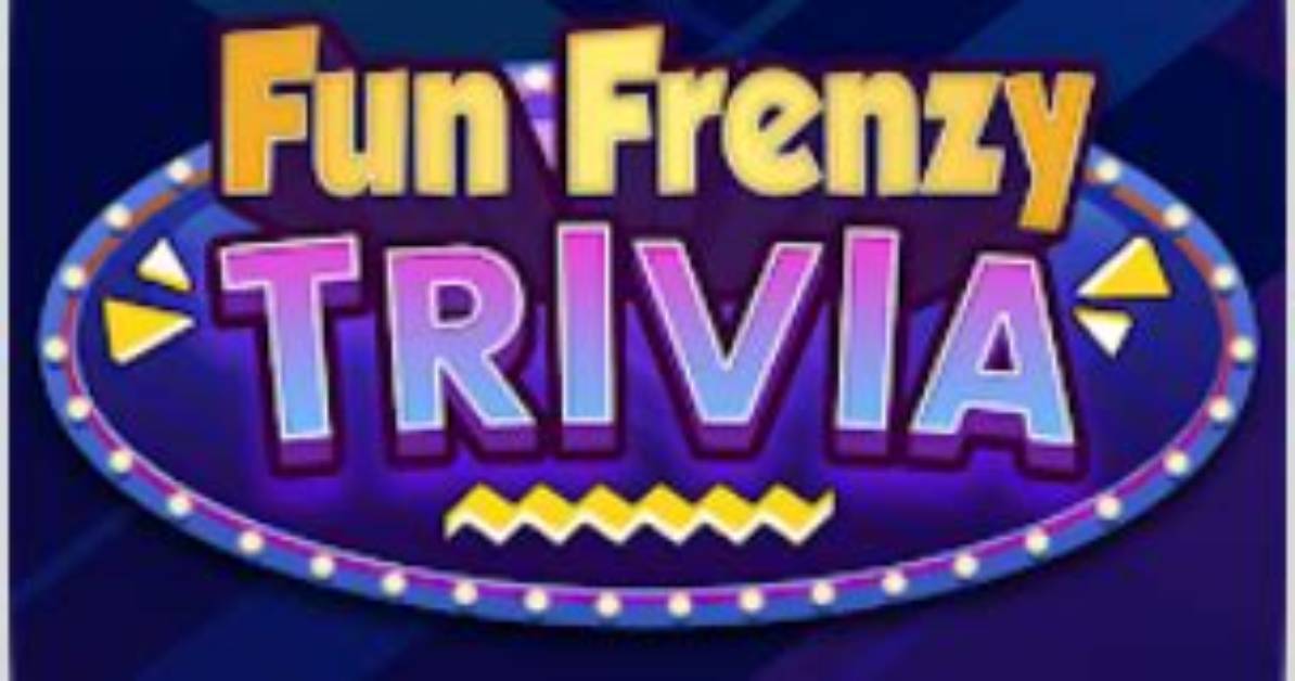 Fun Frenzy Trivia Answers |