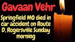 Gavaan Vehr | Accident Linked to Death Cause
