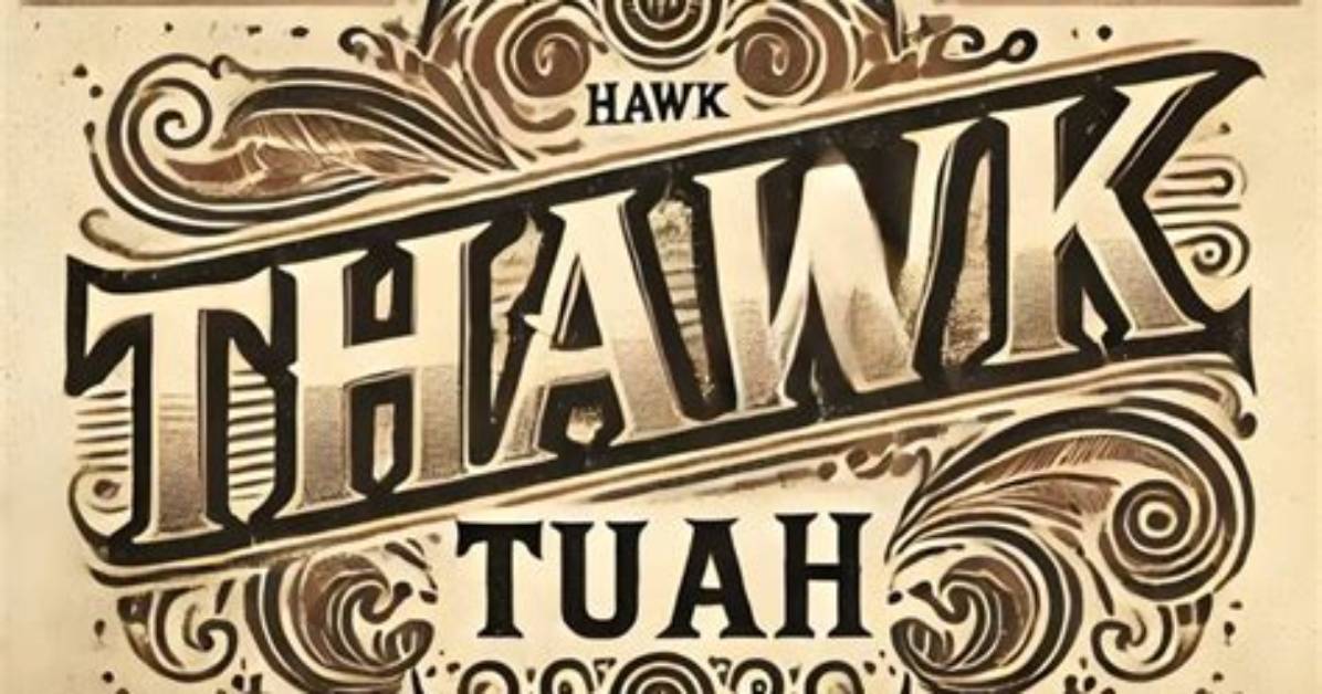 Hawk Tuah Original: a Timeless Symbol of Strength and Resilience