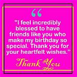 Heartfelt Thank You Messages for Birthday Wishes
