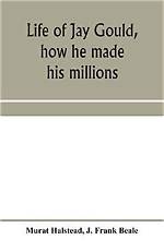How He Made His Millions
