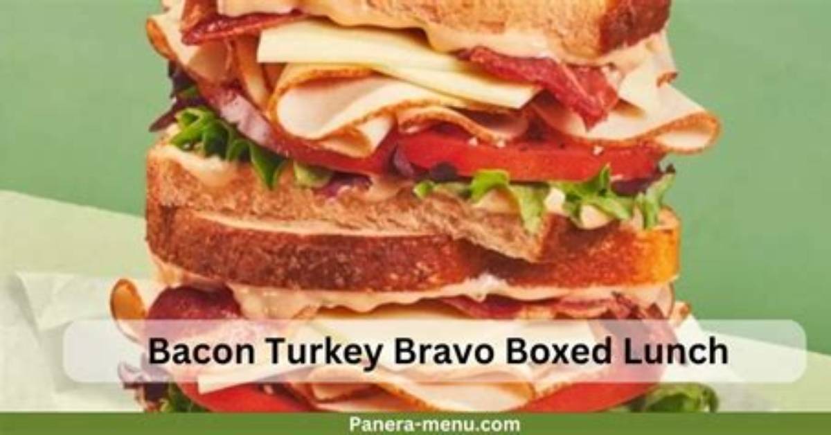 How Much Is a Bacon Turkey Bravo at Panera Bread?