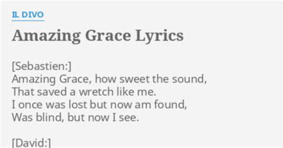 Il Divo Amazing Grace Lyrics