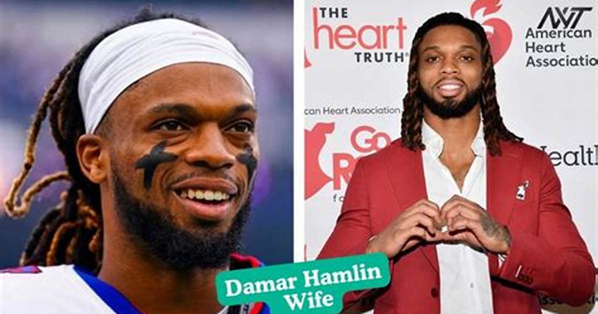 Is Damar Hamlin Married? Who Is Damar Hamlins Girlfriend? ·