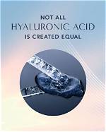 Is Not All Hyaluronic Acid Created Equal?