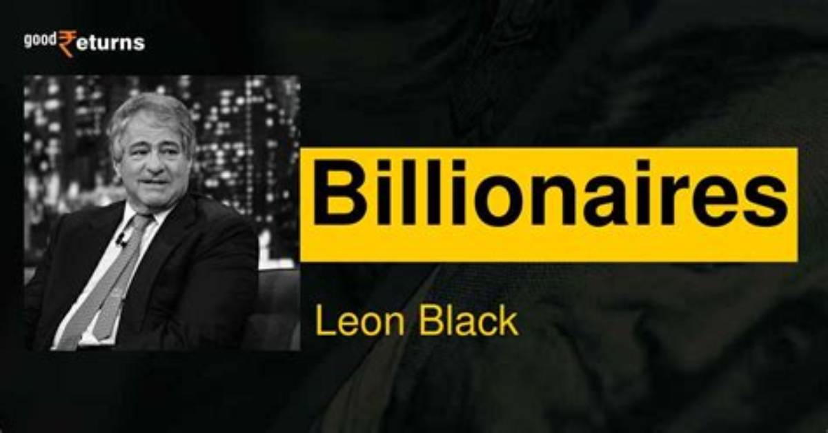 Leon Black Net Worth - Snogblogy