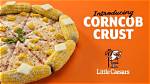 Little Caesars Pizza Corn Cob Crust