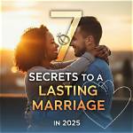 Marriage, Family, and the Secrets of a Lasting Bond