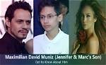 Maximilian David Muniz: the Life and Legacy of Marc Anthony's Son